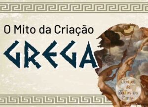 O Mito da Criação Grega
