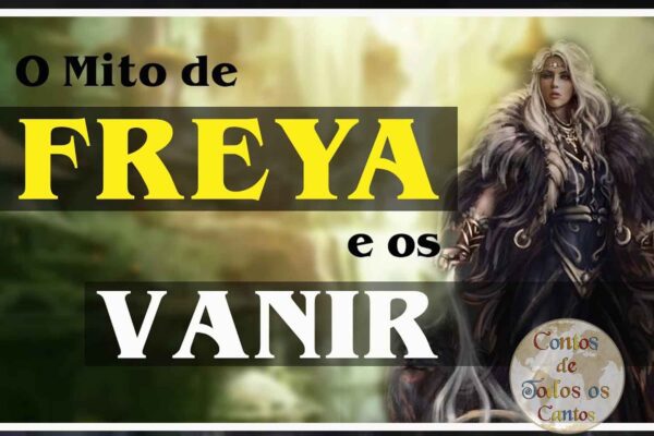 O Mito de Freya e os Vanir